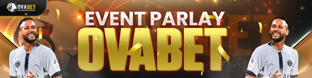 EVENT PARLAY OVABET